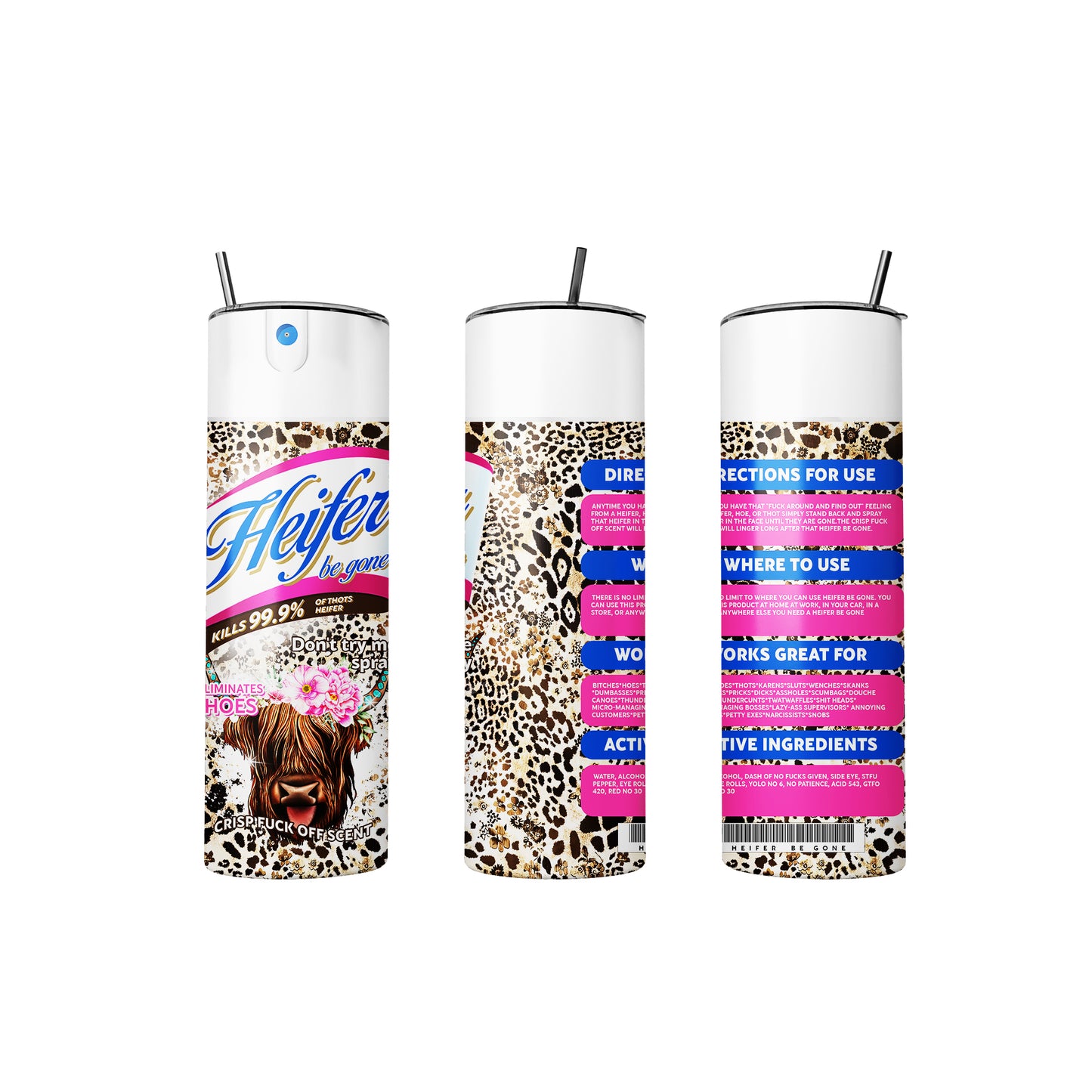 Heifer Be Gone Tumbler