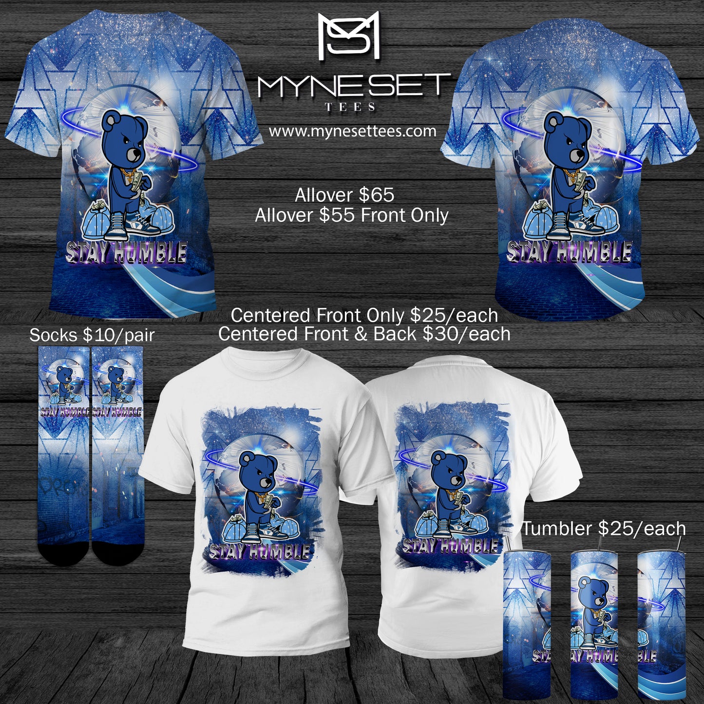 Stay Humble Teddy Bear Tumbler