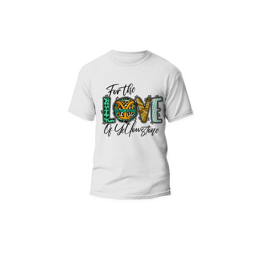 Yellowstone Love Centered Front T-Shirt Design